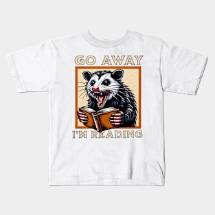 Go Away I'm Reading Kids T-Shirt